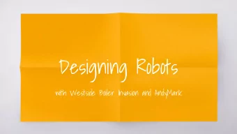 Designing Robots  with Westside Boiler Invasion and AndyMark  Nature and Robots  Biomimicry