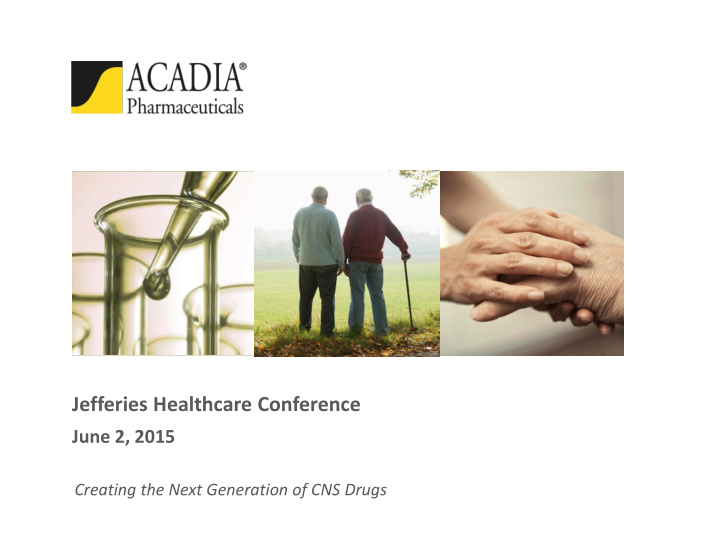 jefferies healthcare conference