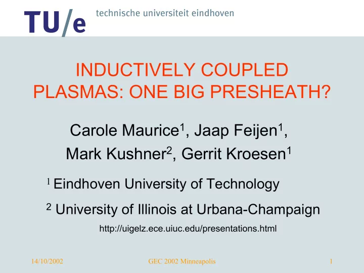inductively coupled plasmas one big presheath