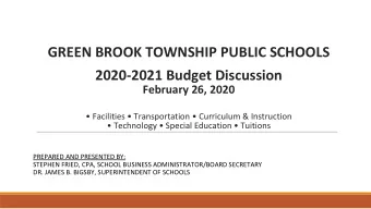 GREEN BROOK TOWNSHIP PUBLIC SCHOOLS  2020-2021 Budget Discussion  February 26, 2020   Facilities