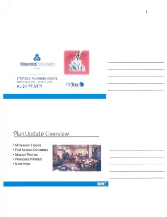Strategic  ,  =  Planning  6cals  -I---I Mitsu i&amp;  Action Plans  flnTrar Session I Outcomes
