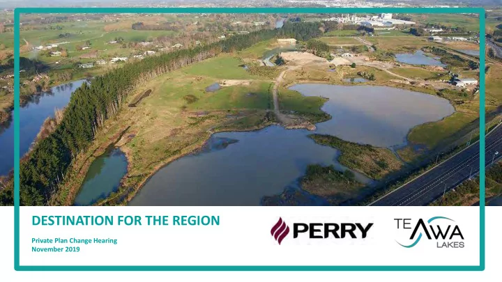 destination for the region
