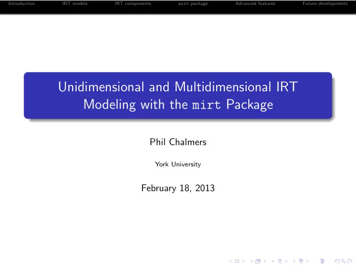 unidimensional and multidimensional irt modeling with the