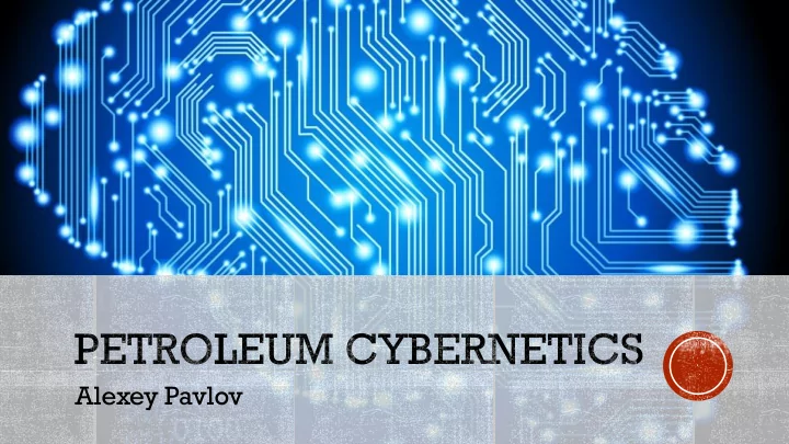 alexey pavlov principal researcher project leader