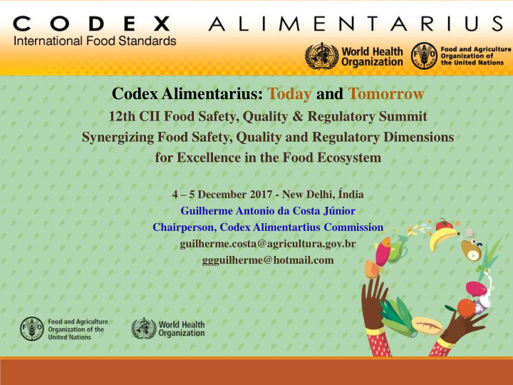 codex alimentarius today and tomorrow