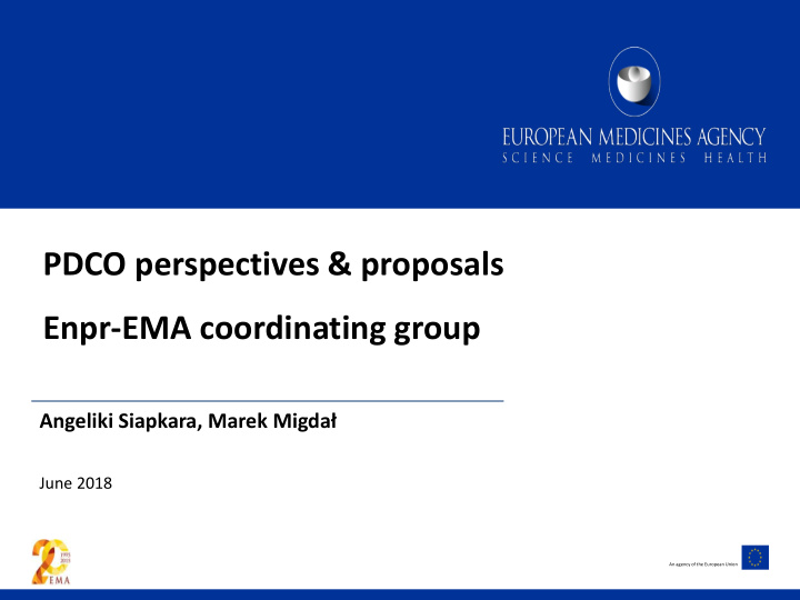 pdco perspectives proposals enpr ema coordinating group