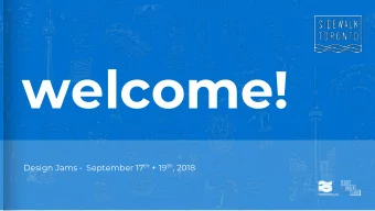 welcome! Design Jams   September 17 th + 19 th , 2018  Established in 2001 by the  three orders