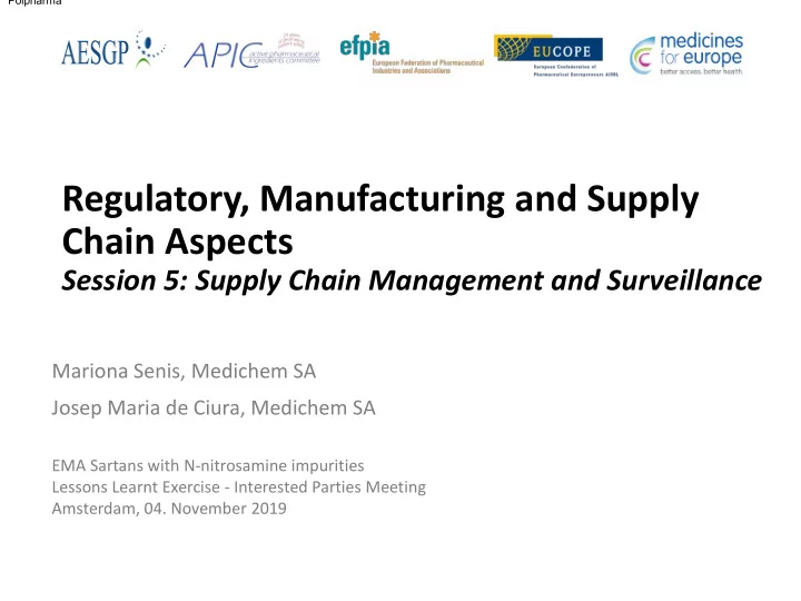 regulatory manufacturing and supply chain aspects