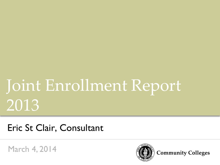 joint enrollment report 2013