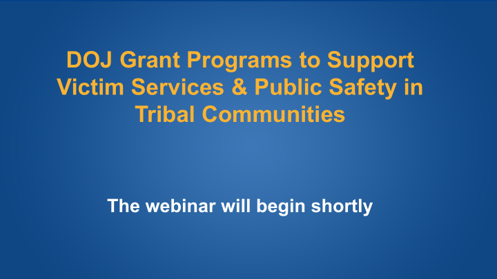 doj grant programs to support victim services public