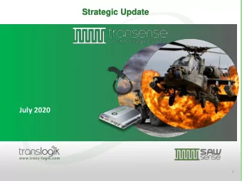 Strategic Update  July 2020  1  Strategy Implementation  SAWSense  Translogik  iTrack  IntelliSAW