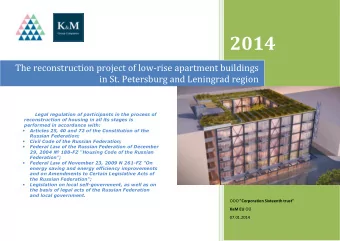 2014  The reconstruction project of low-rise apartment buildings  in St. Petersburg and Leningrad
