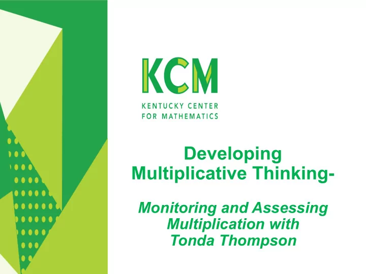 developing multiplicative thinking
