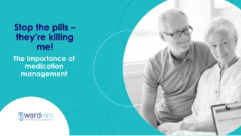 theyre killing  me!  The importance of  medication  management  Disclosure  In relation to this