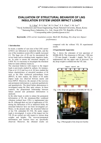 EVALUATION OF STRUCTURAL BEHAVIOR OF LNG  INSULATION SYSTEM UNDER IMPACT LOADS S. J. Kim 1 , D. S.
