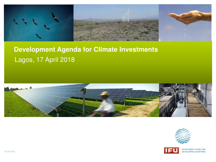development agenda for climate investments lagos 17 april