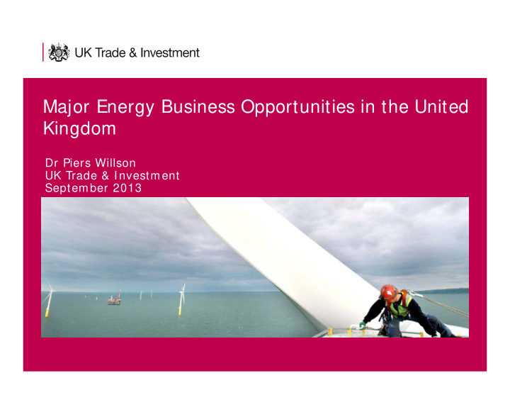 major energy business opportunities in the united kingdom