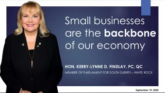 of our economy  HON. KERRY-LYNNE D. FINDLAY, PC, QC MEMBER OF PARLIAMENT FOR SOUTH SURREY  WHITE