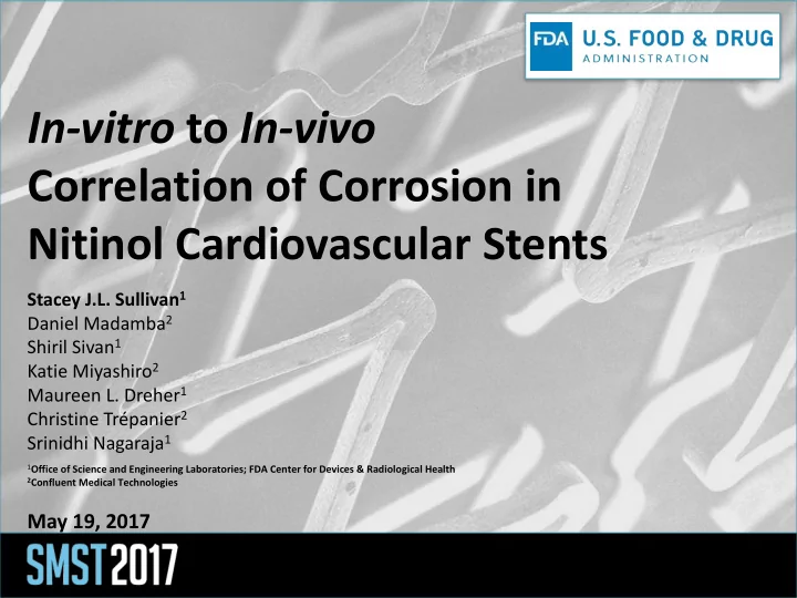 in vitro to in vivo correlation of corrosion in nitinol