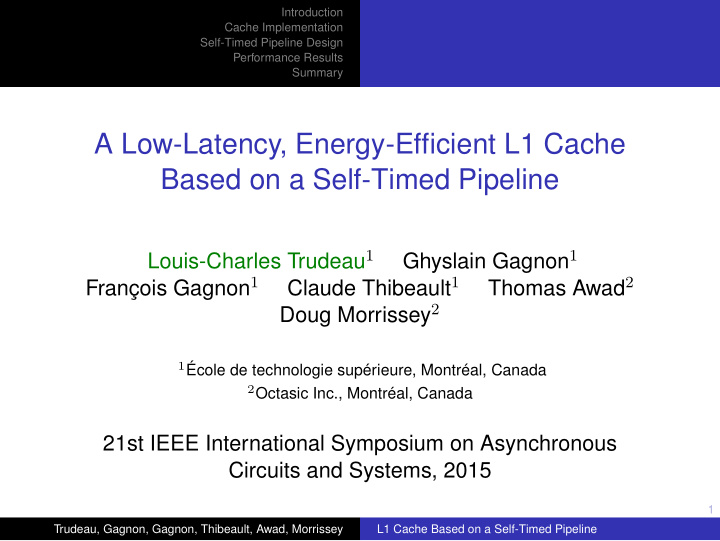 a low latency energy efficient l1 cache based on a self