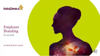 Employer  Branding  01 July 2020  Jan Back &amp; Devin Lincoln  Agenda  1  Setting the Scene  2