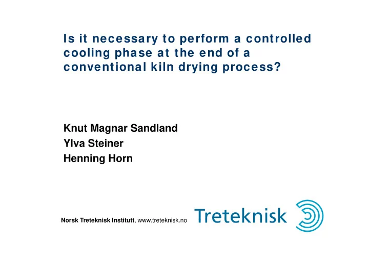 is it necessary to perform a controlled is it necessary