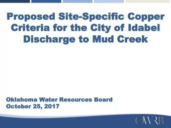 Pr  Propos  oposed Site  ed Site-Spe  Specific  cific Coppe  Copper  r  Criteria for  Criteria  or