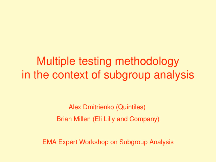 multiple testing methodology in the context of subgroup