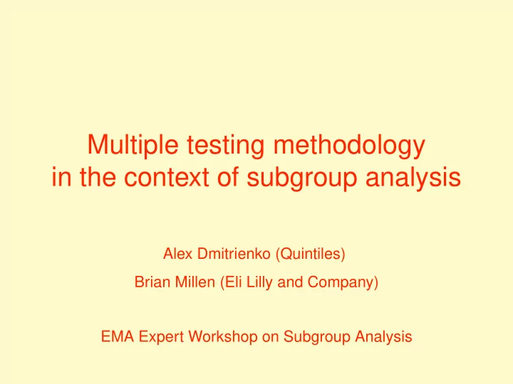 multiple testing methodology in the context of subgroup