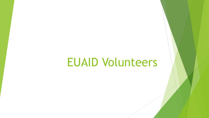 euaid volunteers