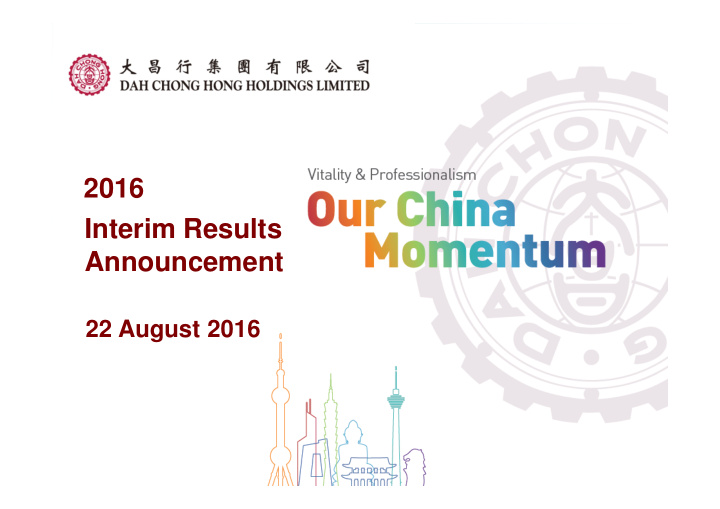 2016 interim results announcement