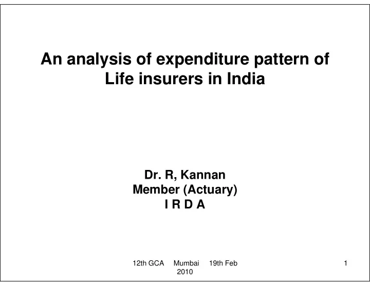 an analysis of expenditure pattern of lif life insurers