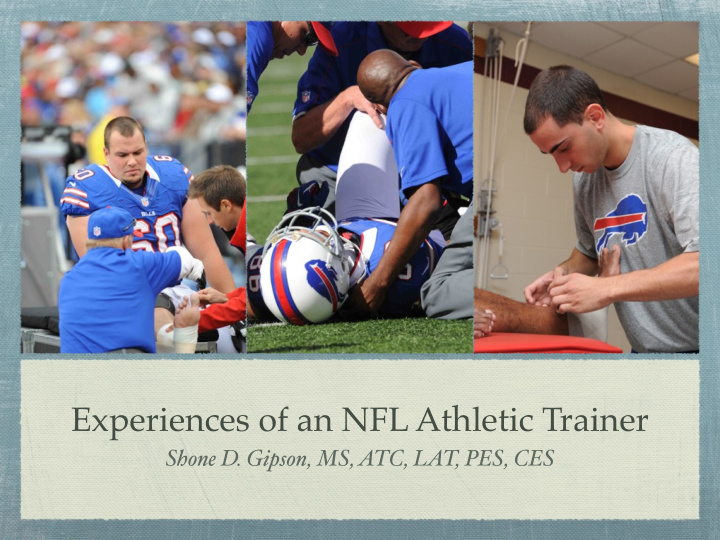 experiences of an nfl athletic trainer