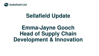 Head of Supply Chain  Development &amp; Innovation  Sellafield Ltd Contract Landscape  c.65M