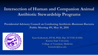 Intersection of Human and Companion Animal  Antibiotic Stewardship Programs  Presidential Advisory