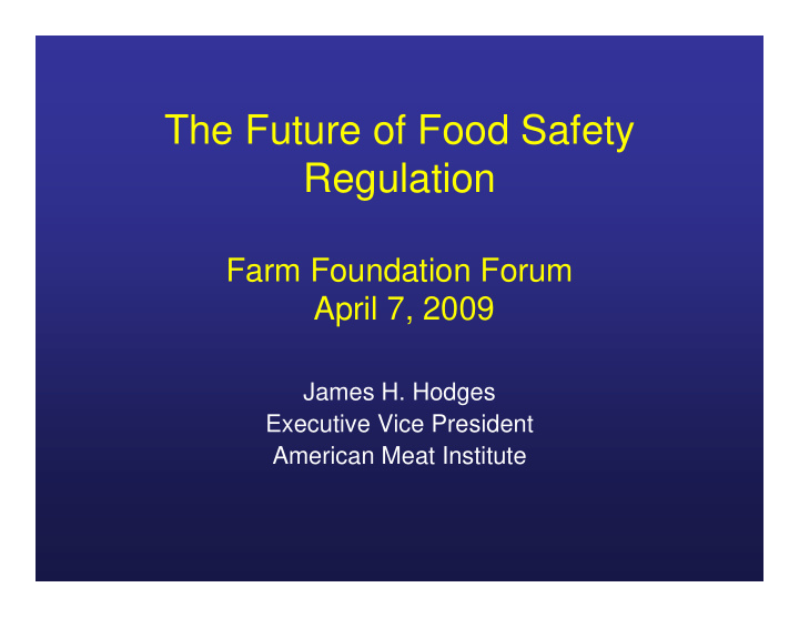 the future of food safety regulation