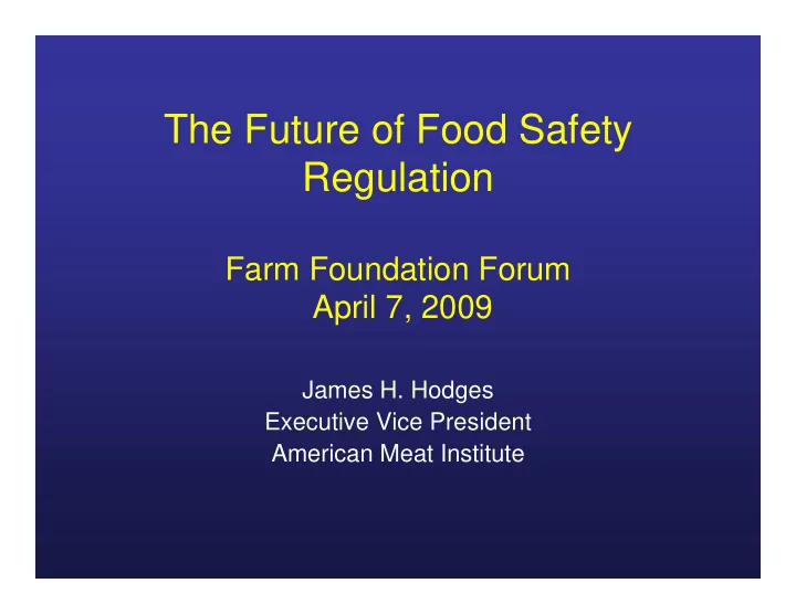 the future of food safety regulation