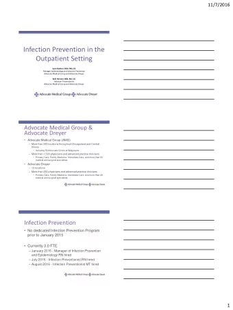 Outpatient Setting  Lynn Skelton, BSN, RN, CIC  Manager Epidemiology and Infection Prevention