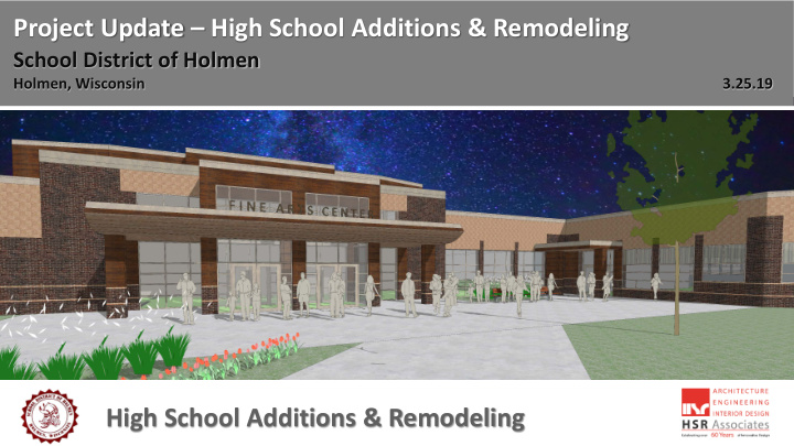 project update high school additions remodeling
