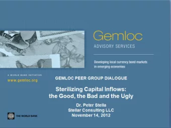 Backdrop for Todays Discussion o Global macroeconomic conditions leading to extraordinary