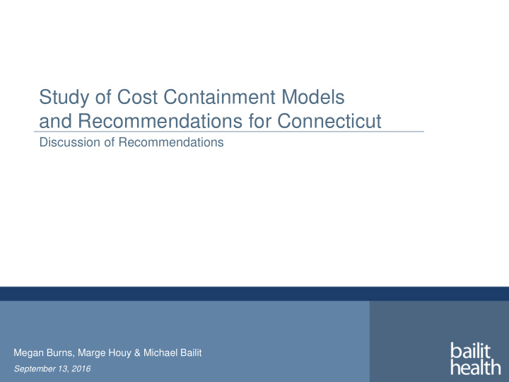 study of cost containment models and recommendations for