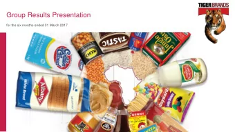 Group Results Presentation  for the six months ended 31 March 2017  Index  Overview  Financial