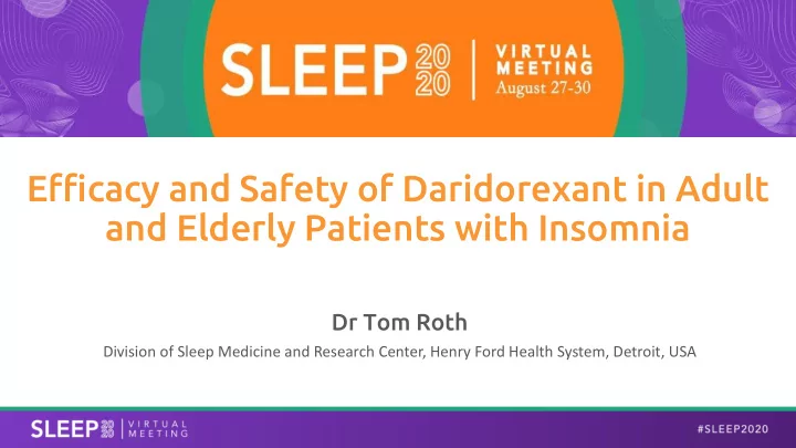 efficacy and safety of daridorexant in adult and elderly