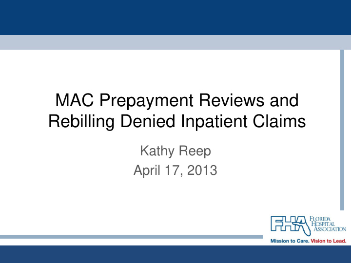mac prepayment reviews and rebilling denied inpatient