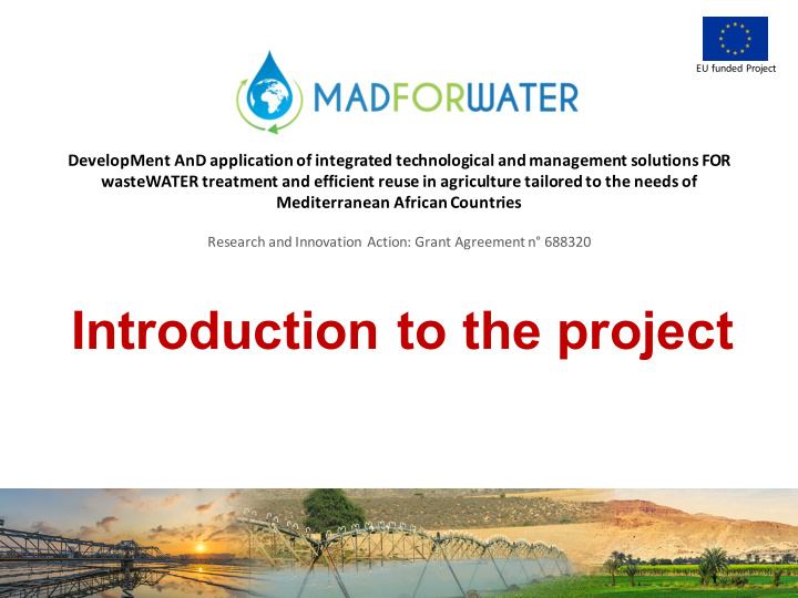 introduction to the project madforwater at a glance