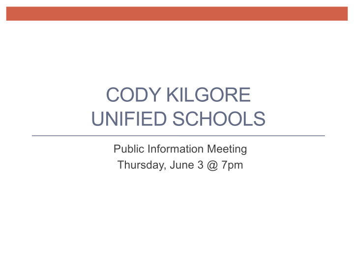 cody kilgore unified schools