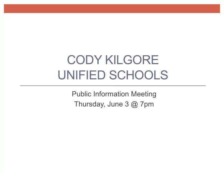 cody kilgore unified schools