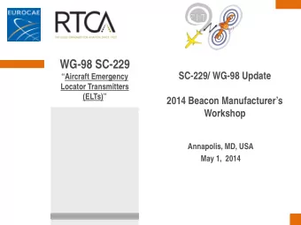 WG-98 SC-229  SC-229/ WG-98 Update  Aircraft Emergency  Locator Transmitters  (ELTs)  2014