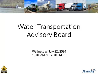 Advisory Board  Wednesday, July 22, 2020  10:00 AM to 12:00 PM ET  Agenda  Welcome and
