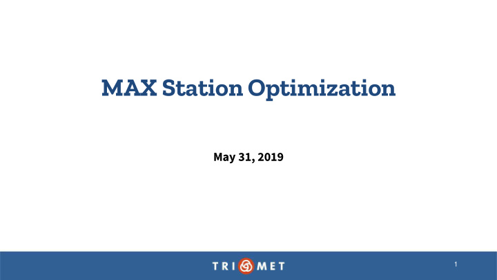 max station optimization
